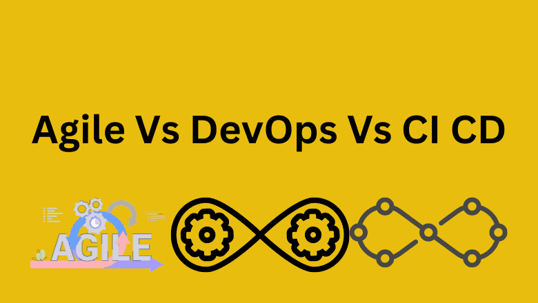 agile vs ci cd vs devops